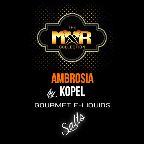 The MXR Collection - Ambrosia Salt by KOPEL